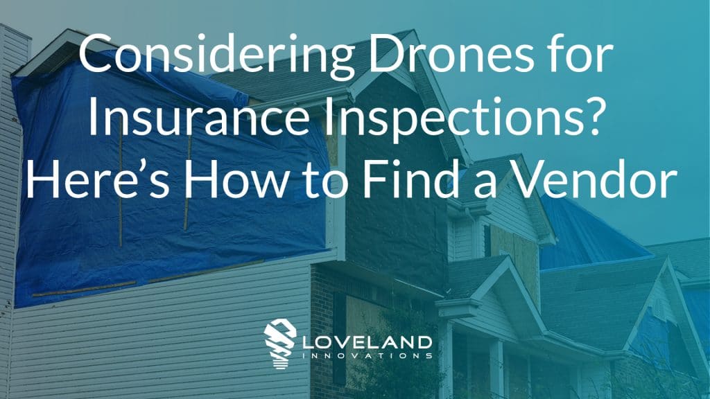 Drones for Insurance Inspections