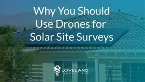 Using Drones for Solar Site Surveys
