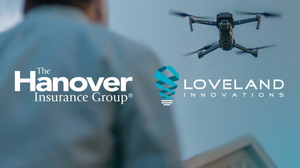 The Hanover Insurance Group to Leverage Loveland Innovations' Drones, Technology to Enhance ...