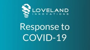 COVID-19 Response by Loveland Innovations