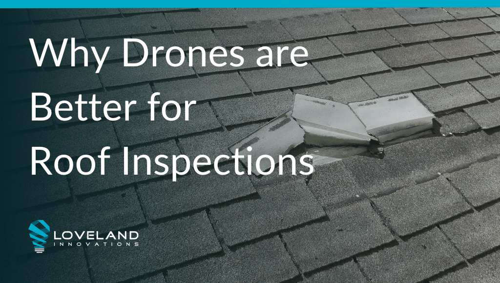 Here is why drones are better for roof inspections