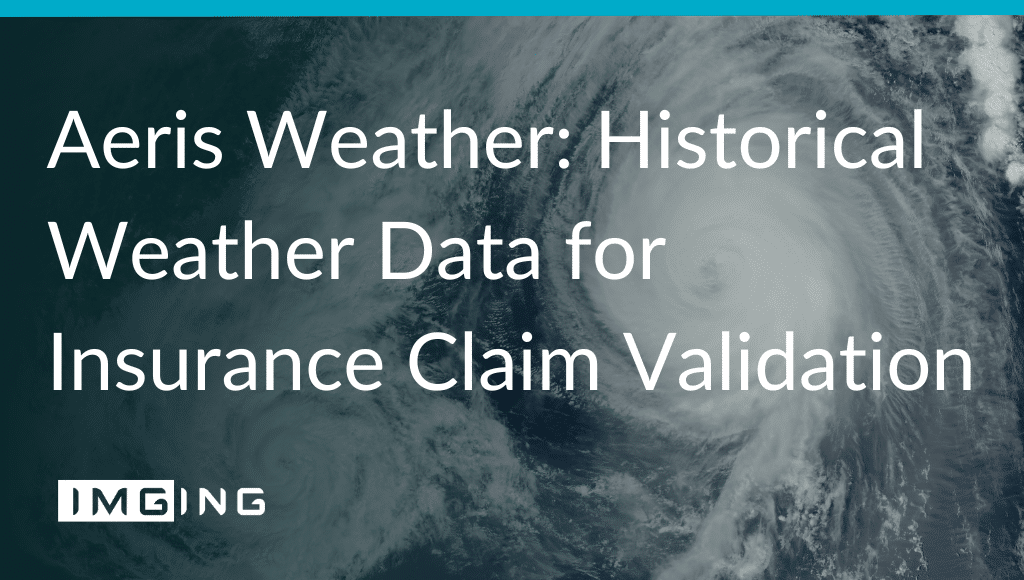 Aeris Weather: Historical Weather Data for Insurance Claim Validation