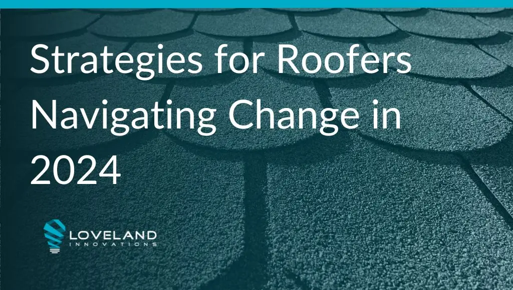 Roofing Strategies 2024