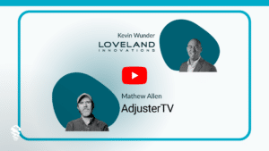 Adjuster TV and Loveland Innovations